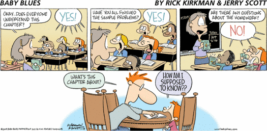 comic from Baby Blues about asking questions at school, by Rick Kirkmann and Jerry Scott, distributed on November 29th 2009 by King Features Syndicate